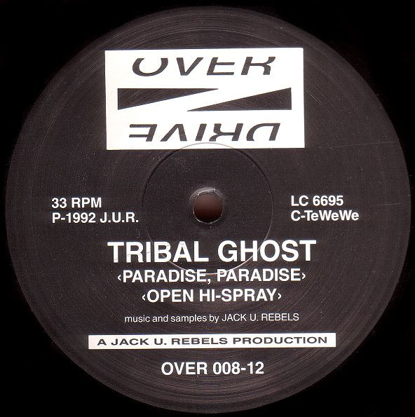 Tribal Ghost - Paradise, Paradise | Overdrive (OVER 008-12)