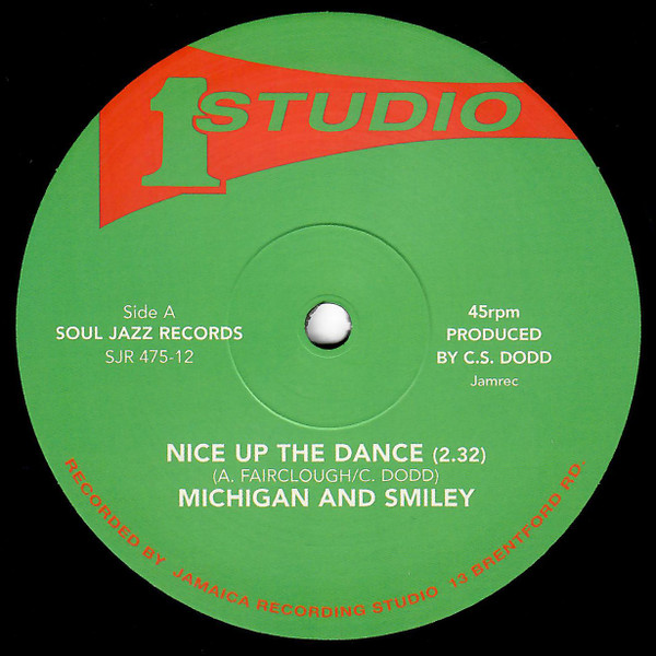 Michigan & Smiley - Nice Up The Dance | Soul Jazz Records (SJR 475-12) Michigan & Smiley - Nice Up The Dance | Soul Jazz Records (SJR 475-12)