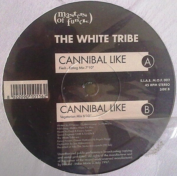 The White Tribe - Cannibal Like | Masters Of Funck (MOF 002)
