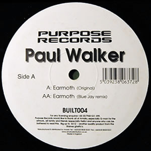 Paul Walker - Earmoth | Purpose Records (BUILT004)