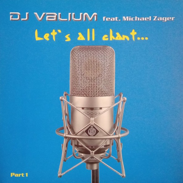 DJ Valium Feat. Michael Zager - Let's All Chant... (Part 1) | Dream Team (dt 045)