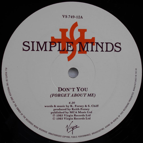 Simple Minds - Don't You (Forget About Me) | Virgin (VS 749-12) - 3