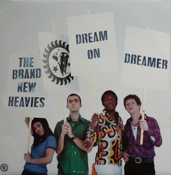 The Brand New Heavies - Dream On Dreamer | FFRR (BNHX3)