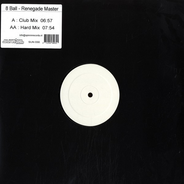 8Ball - Renegade Master | Sunrise Recordings (SUN 030) - main 8Ball - Renegade Master | Sunrise Recordings (SUN 030) - main