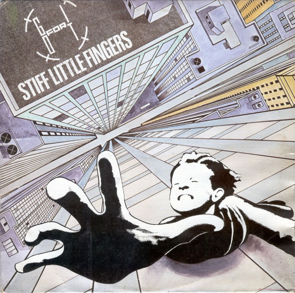 Stiff Little Fingers - Go For It | Chrysalis (CHR 1339)