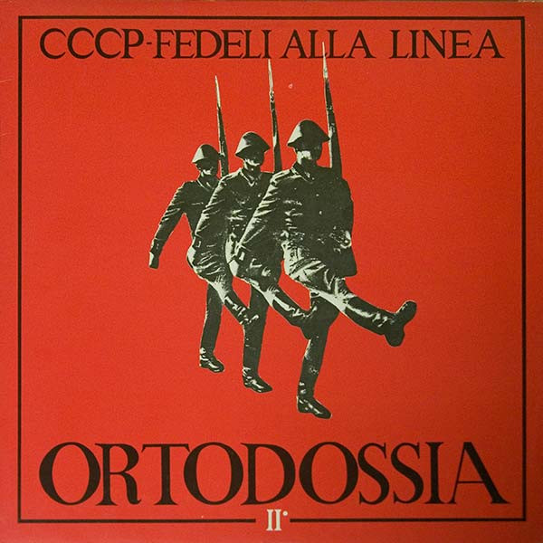 CCCP - Fedeli Alla Linea - Ortodossia II° | Attack Punk Records (APR 8) - main