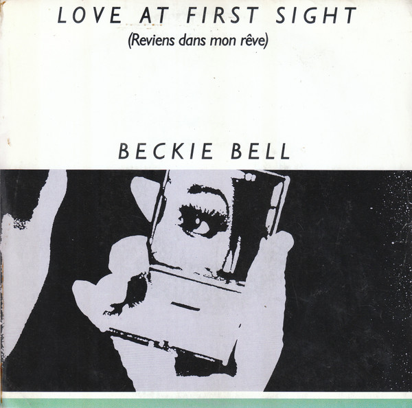 Beckie Bell - Love At First Sight (Reviens Dans Mon Rêve) | SFC (SFC 17107) Beckie Bell - Love At First Sight (Reviens Dans Mon Rêve) | SFC (SFC 17107)
