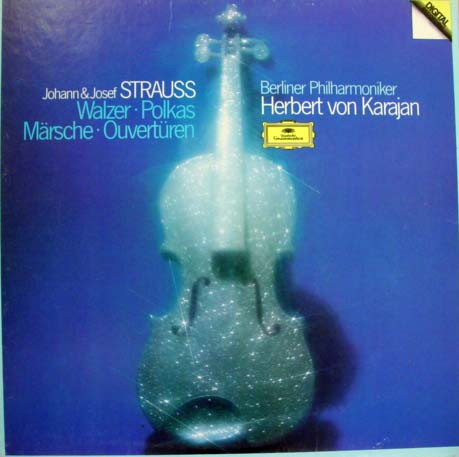 Johann & Josef Strauss , Berliner Philharmoniker , Herbert Von Karajan - Walzer • Polkas • Märsche • Ouvertüren | Deutsche Grammophon (2741 003)