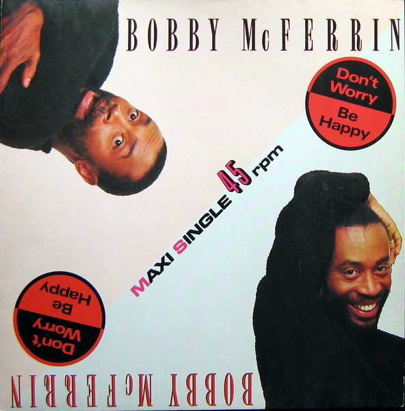Bobby McFerrin - Don't Worry, Be Happy | EMI-Manhattan Records (060-20 2891 6)