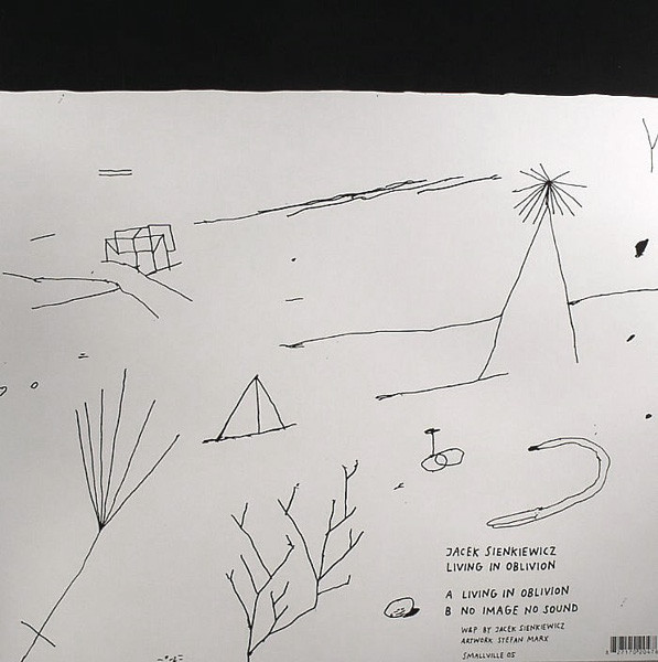Jacek Sienkiewicz - Living In Oblivion | Smallville Records (SMALLVILLE 05)