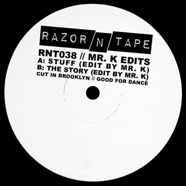 Mr. K - Mr. K Edits | Razor-N-Tape (RNT038)