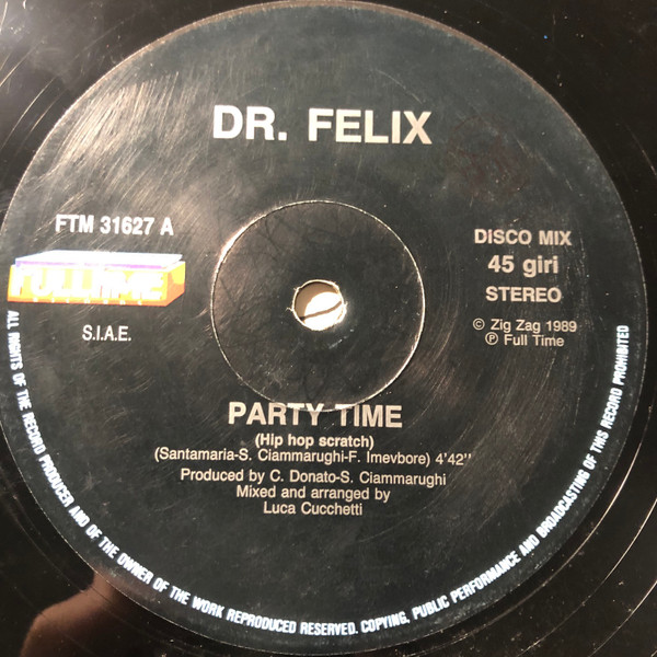 Dr. Felix - Party Time-Coming Back | Full Time Records (FTM 31627) - 2