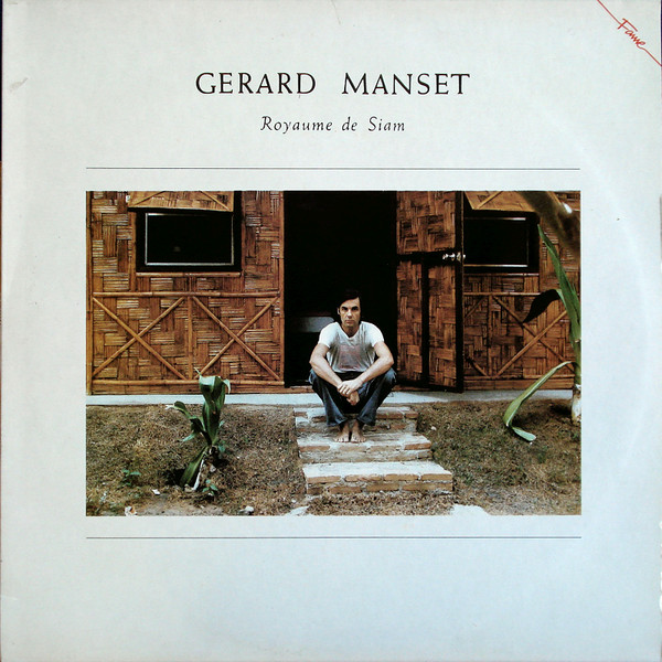 Gérard Manset - Royaume De Siam | EMI (C 070 -14721)