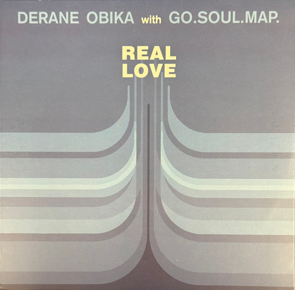 Derane Obika With Go.Soul.Map. - Real Love | Space Echo Records (SE709)