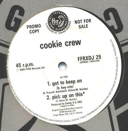 The Cookie Crew - Got To Keep On | FFRR (FFRXDJ 25) - 2