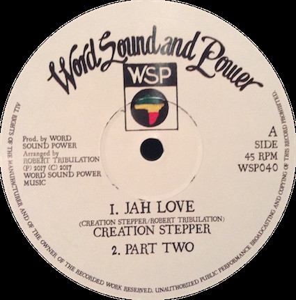 Creation Stepper - Jah Love / This Man | Word, Sound And Power Music (WSP040) - main