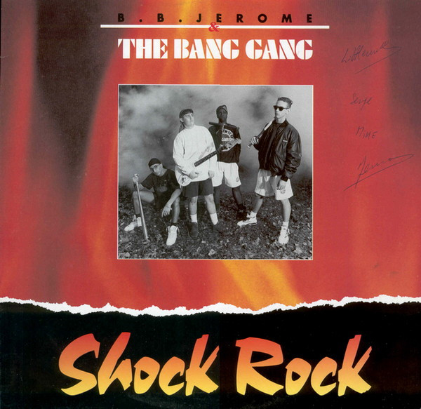 B.B. Jerome & The Bang Gang - Shock Rock | Creastars Europe (2041686)