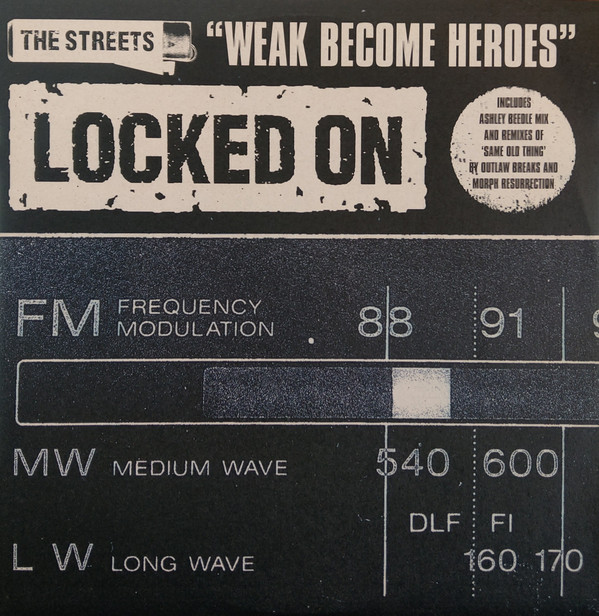 The Streets - Weak Become Heroes | 679 (679L007TX) - main