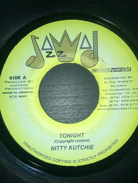 Nitty Kutchie / Scare Dem 2 & Sugar Slick - Tonight / Show Me The Meaning | Jazzwad (none)