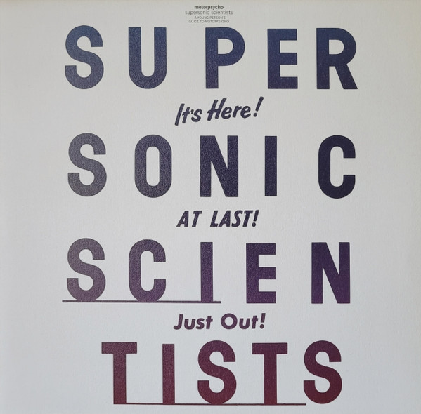 Motorpsycho - Supersonic Scientists | Stickman Records (PSYCHOBABBLE 082)