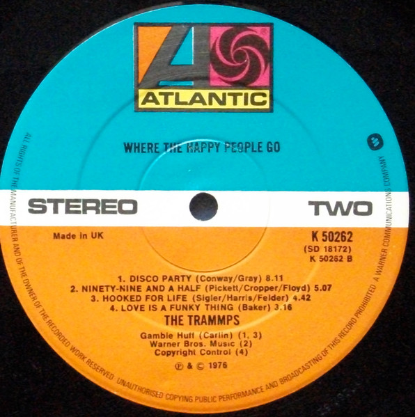 The Trammps - Where The Happy People Go | Atlantic (K 50262) - 4