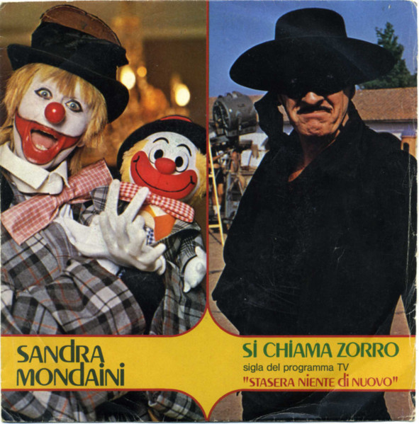 Sandra Mondaini - Si Chiama Zorro | CGD (CGD 10309)