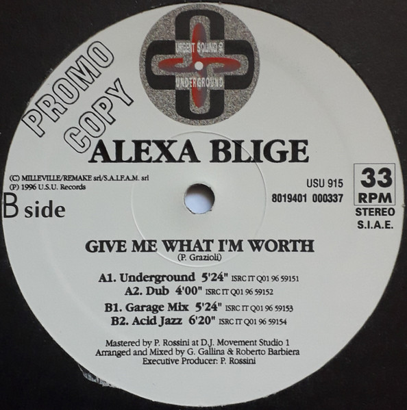 Alexa Blige - Give Me What I'm Worth | Urgent Sound Of Underground (USU 915) - 2