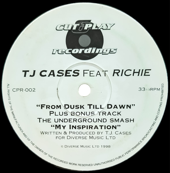 TJ Cases Feat. Richie - From Dusk Till Dawn / My Inspiration | Cut & Play Recordings (CPR-002)