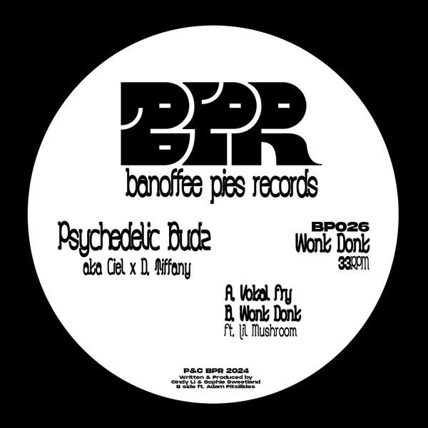 Psychedelic Budz - Wonk Donk | Banoffee Pies (BP026)