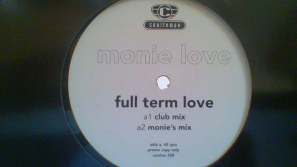 Monie Love - Full Term Love | Cooltempo (coolxw 258) - main