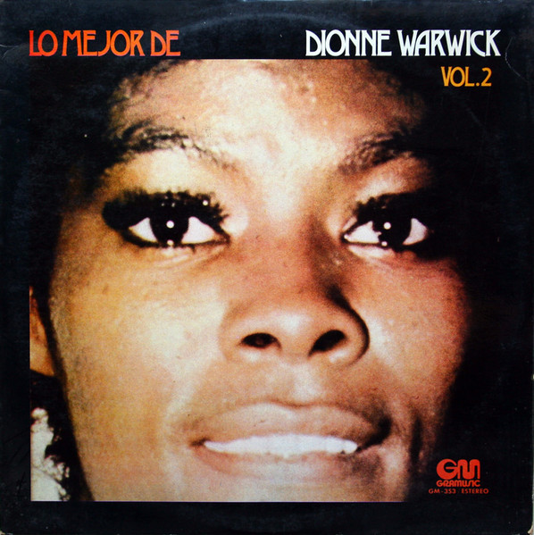 Dionne Warwick - Lo Mejor De Dionne Warwick, Vol. 2 | Gramusic (GM-353) - main