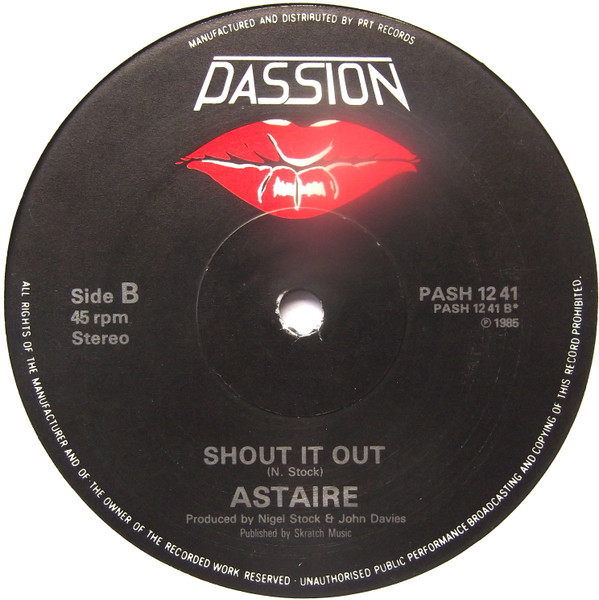 Astaire - In The Name Of Love | Passion (PASH 12 41) - 2