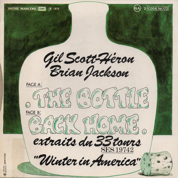 Gil Scott-Heron & Brian Jackson - The Bottle | Strata-East (2C 004-96.772) - 2