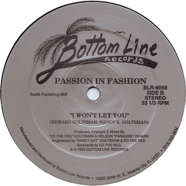 Passion In Fashion - Don't Let The Feeling Go / I Won't Let You | Bottom Line Records (BLR-9059) - 2 Passion In Fashion - Don't Let The Feeling Go / I Won't Let You | Bottom Line Records (BLR-9059) - 2