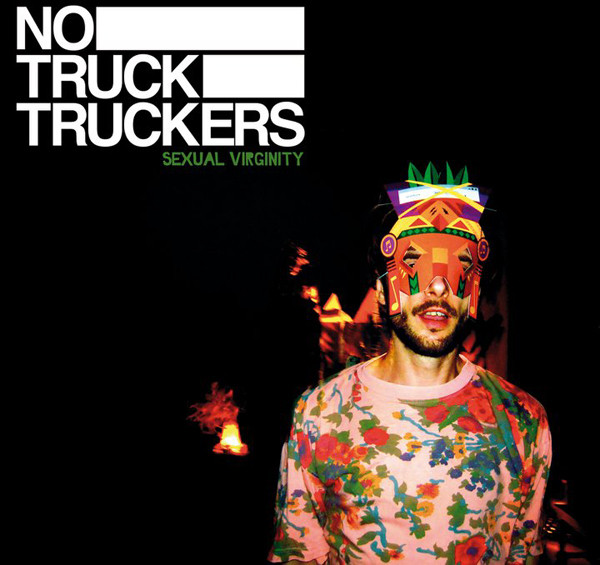 No Truck Truckers - Sexual Virginity | Some Produkt (SP016) - main