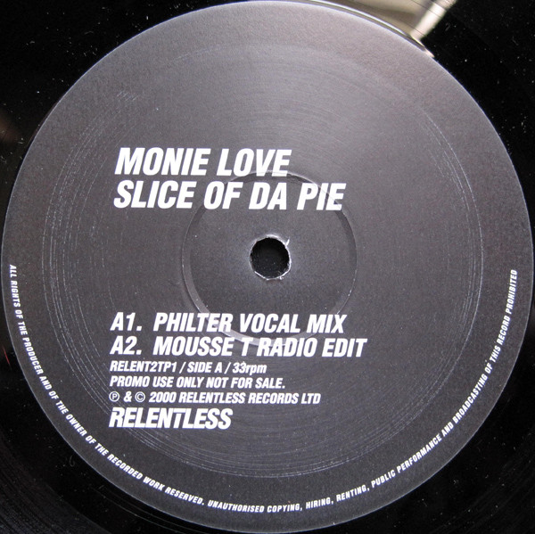 Monie Love - Slice Of Da Pie | Relentless Records (RELENT2TP1)