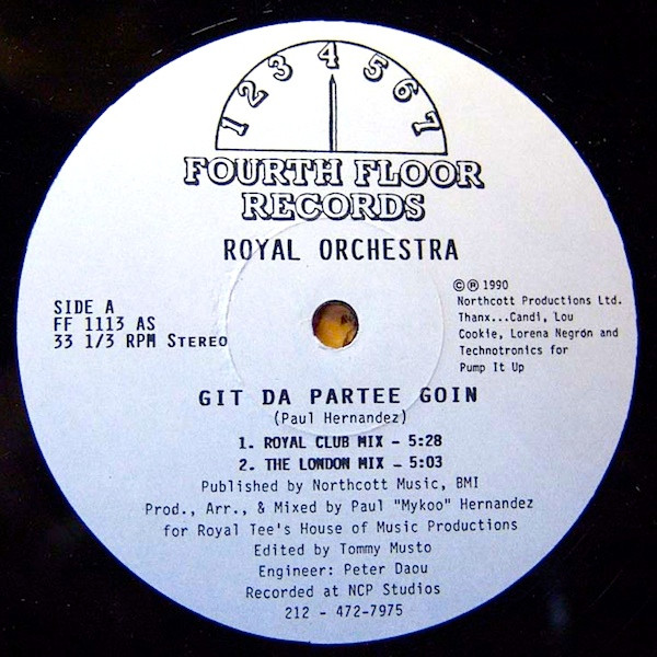 Royal Orchestra - Git Da Partee Goin | Fourth Floor Records (FF 1113) Royal Orchestra - Git Da Partee Goin | Fourth Floor Records (FF 1113)
