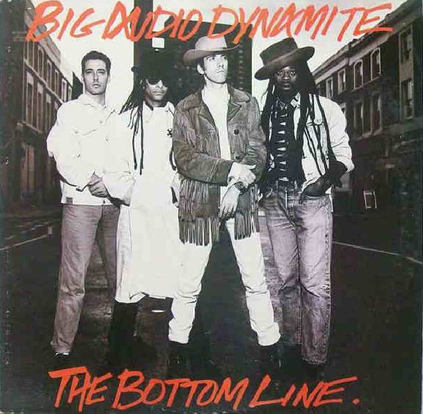 Big Audio Dynamite - The Bottom Line | CBS (TA 6591) Big Audio Dynamite - The Bottom Line | CBS (TA 6591)