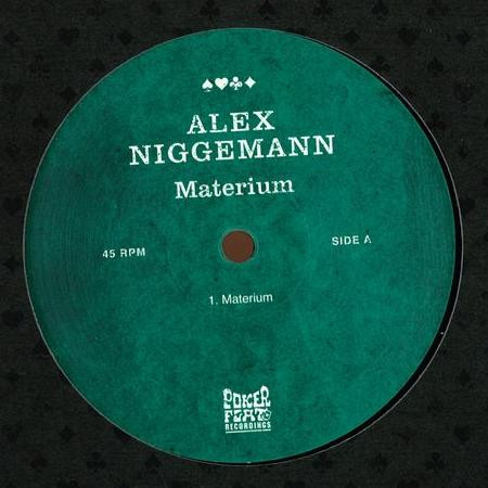 Alex Niggemann - Materium | Poker Flat Recordings (PFR149) - main