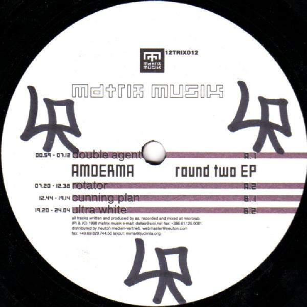 Amderma - Round Two EP | Matrix Musik (12TRIX012)
