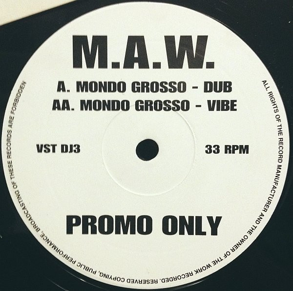 M.A.W. - Mondo Grosso | Virgin (VST DJ3)