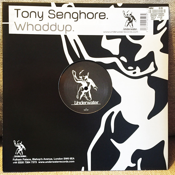 Tony Senghore - Whaddup | Underwater Records (H2O 027)