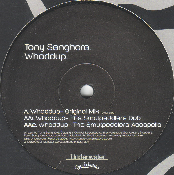 Tony Senghore - Whaddup | Underwater Records (H2O 027) - 3
