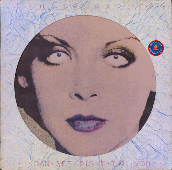 Supercharge - I Can See Right Thru You | Virgin (VS24312)