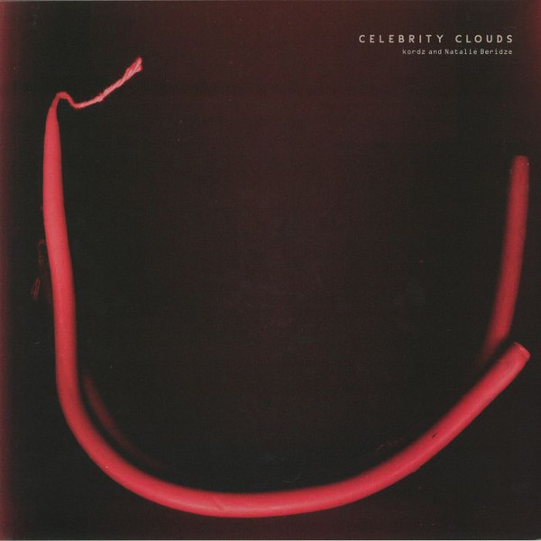 Kordz  &  Natalie Beridze - Celebrity Clouds | CES Records (CES 004) - main