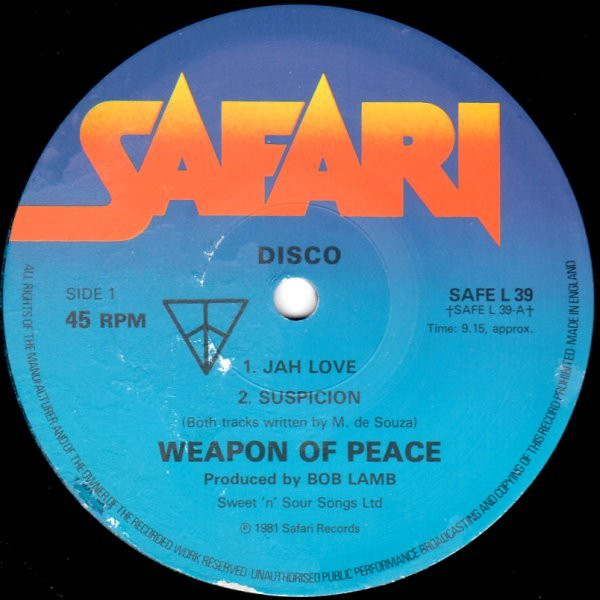 Weapon Of Peace - Jah Love / Suspicion / West Park | Safari Records (SAFE L39) - 3
