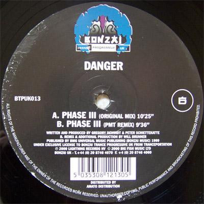 Danger - Phase III | Bonzai Trance Progressive UK (BTPUK013)