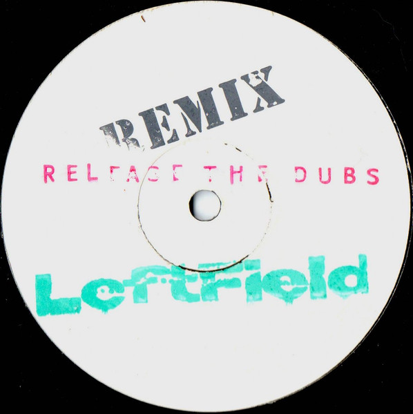 Leftfield - Release The Dubs | Hard Hands (HAND 004 T)