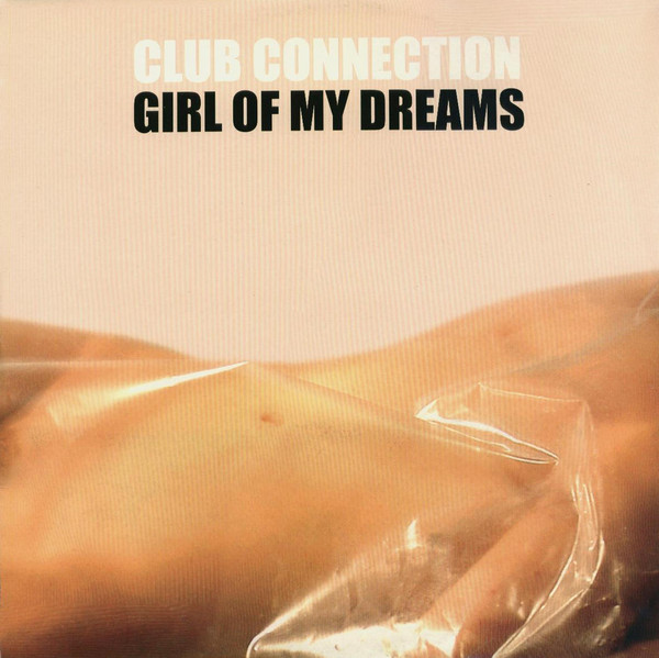 Club Connection - Girl Of My Dreams | DFC (DFC1474)