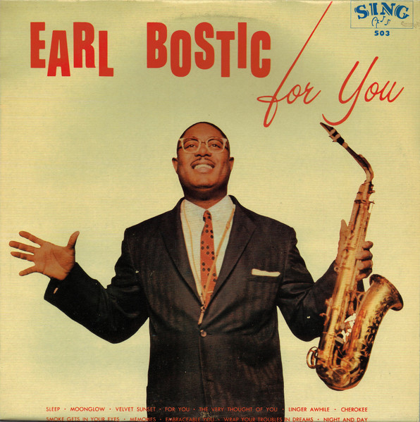 Earl Bostic - Bostic-For You | Sing (503) - main